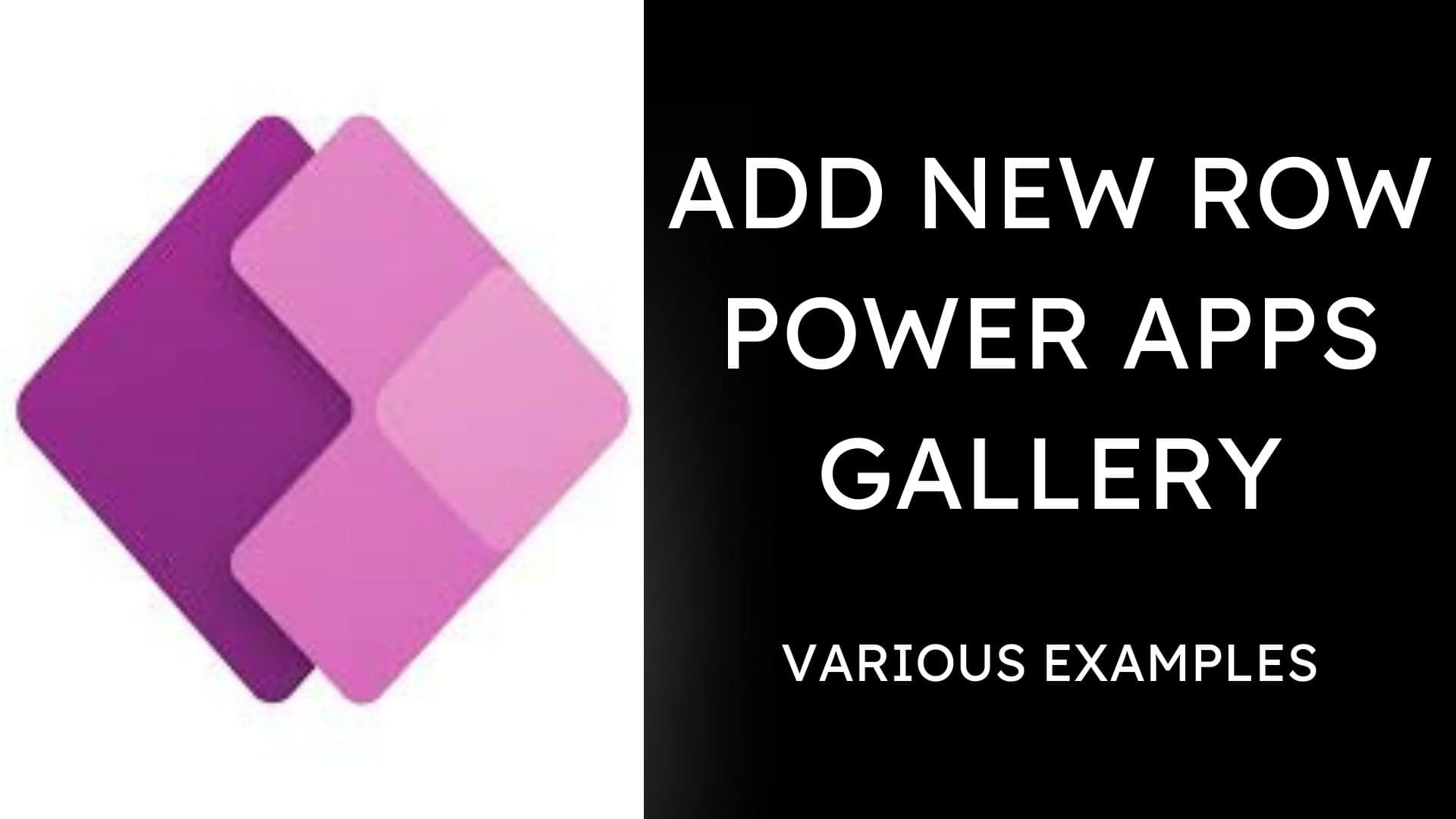 Add a New Row in Power Apps Gallery Control