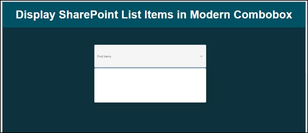 Display SharePoint List Items in Modern Power Apps Combobox