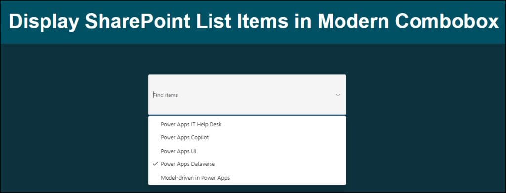 Display SharePoint Text Column in Power Apps Modern Combobox