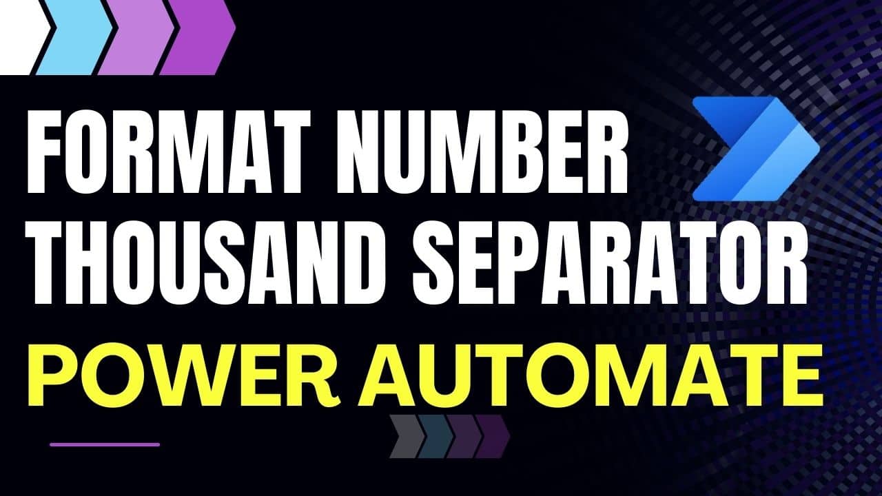 Format Number Thousand Separator in Power Automate