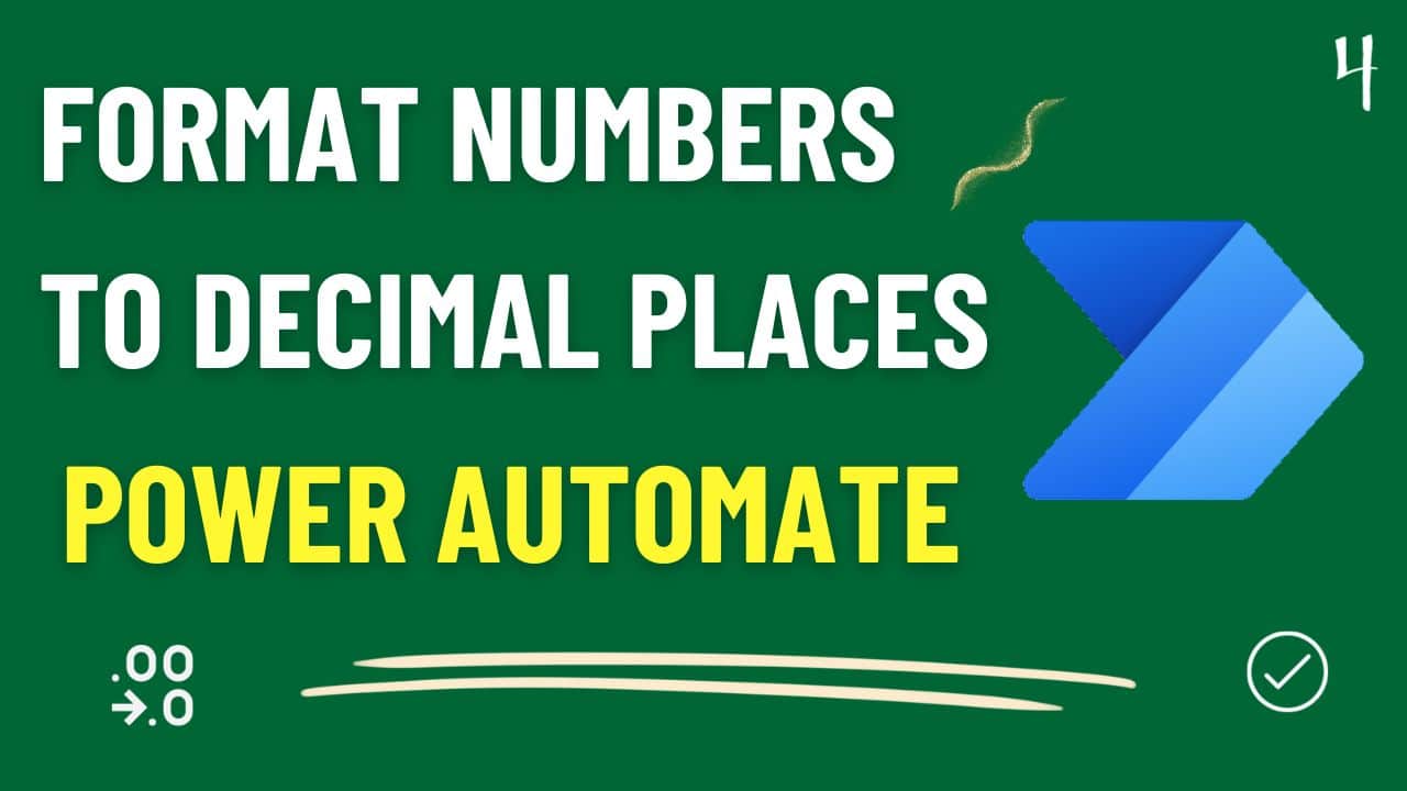 Format Numbers to Decimal Places Using Power Automate
