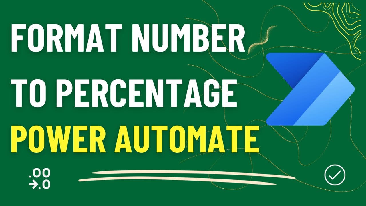 How to Format Number to Percentage in Power Automate