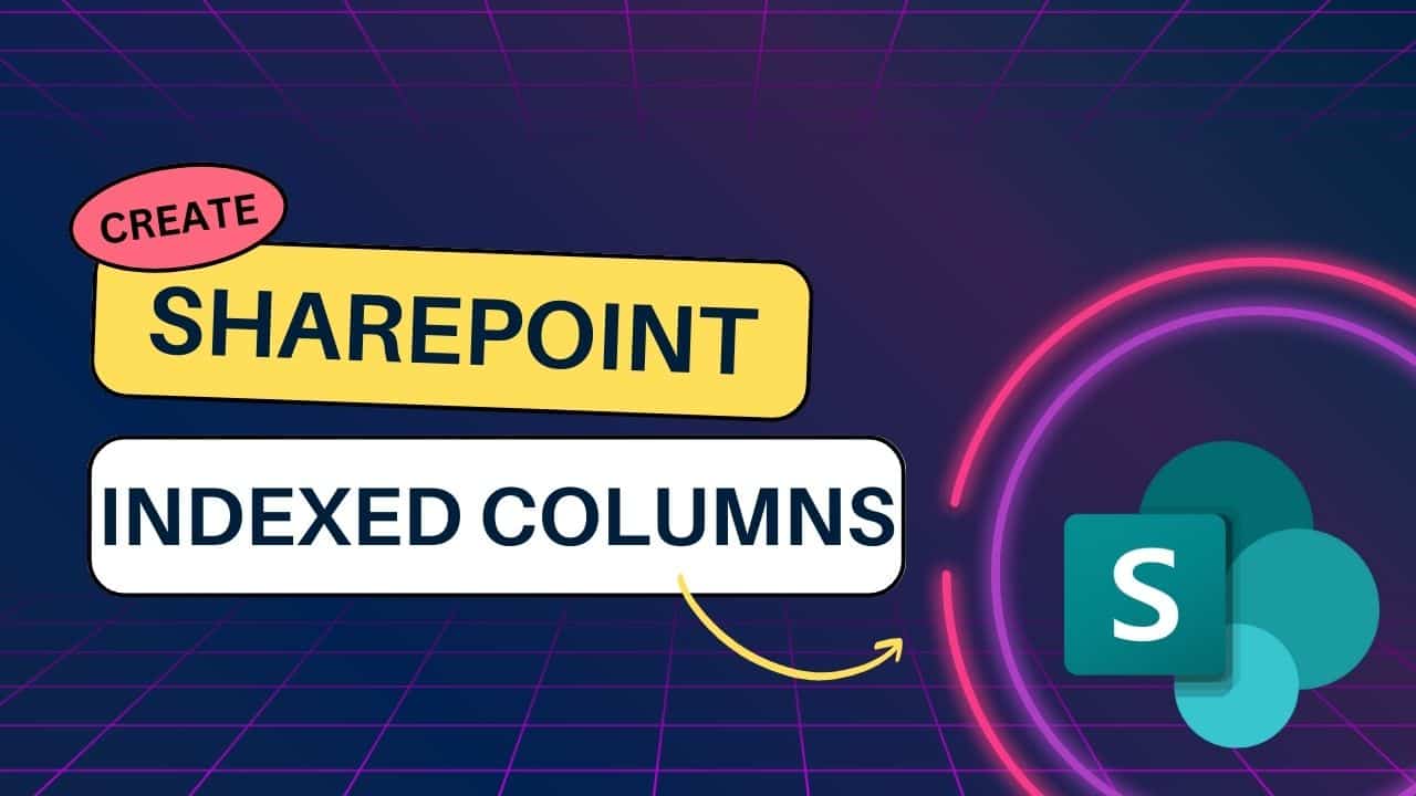 SharePoint Indexed Columns