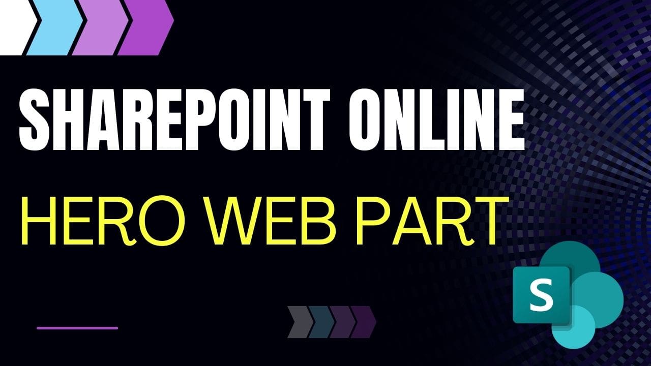 SharePoint Online Hero Web Part