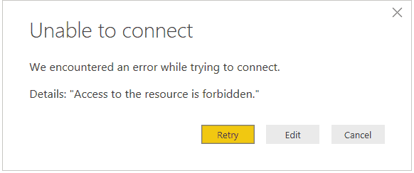 Access to the resource is forbidden power bi