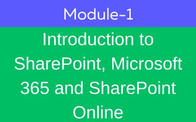 Introduction to SharePoint Microsoft 365 and SharePoint Online