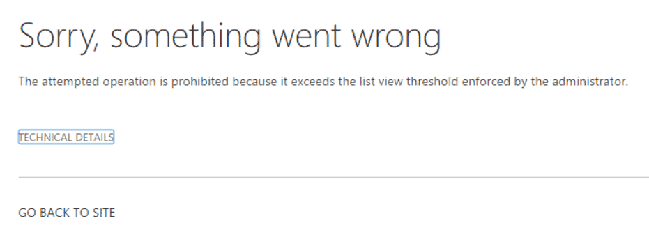 you do not have permission to view the entire list because it is larger than the list view threshold