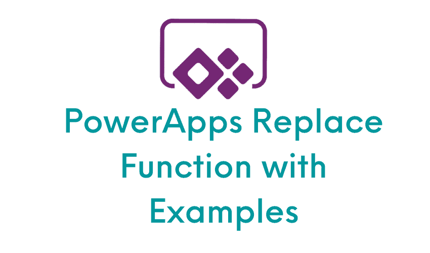 PowerApps Replace Function