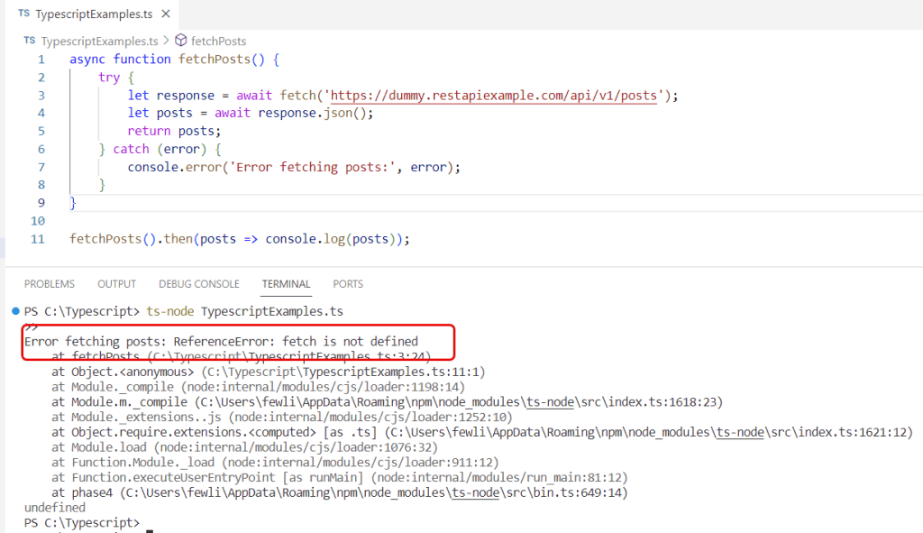 referenceerror fetch is not defined typescript
