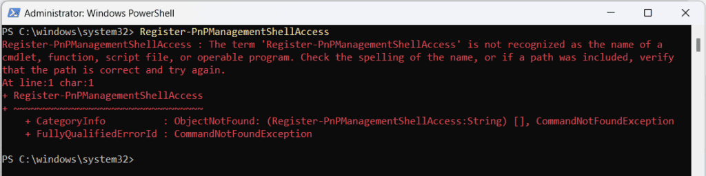 Register-PnPManagementShellAccess is not recognized